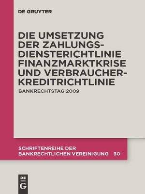 cover image of Die zivilrechtliche Umsetzung der Zahlungsdiensterichtlinie